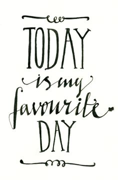 favourite day