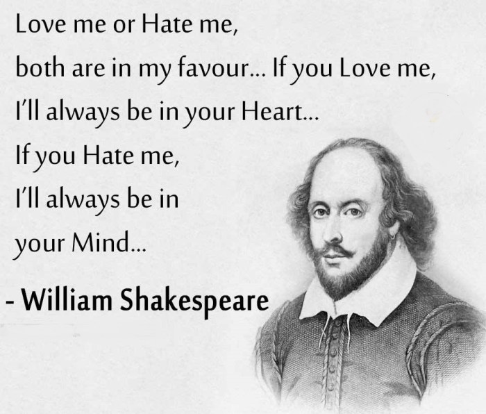 love-me-or-hate-me-fake-shakespeare-quote.jpg